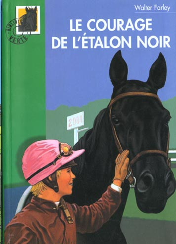 Emprunter Le courage de l'Etalon Noir livre