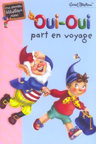 Emprunter Oui-Oui part en voyage livre