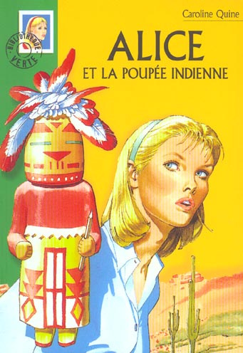 Emprunter Alice et la poupée indienne livre