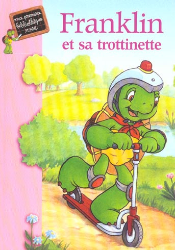 Emprunter Franklin et sa trottinette livre