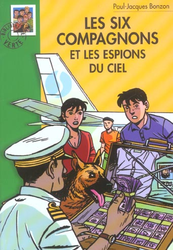 Emprunter Les six compagnons et les espions du ciel livre