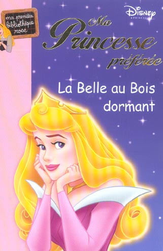 Emprunter Ma Princesse préférée : La Belle au Bois dormant livre