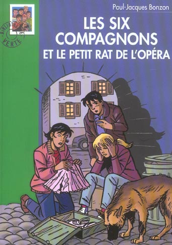 Emprunter Les Six Compagnons et le petit rat de l'Opéra livre