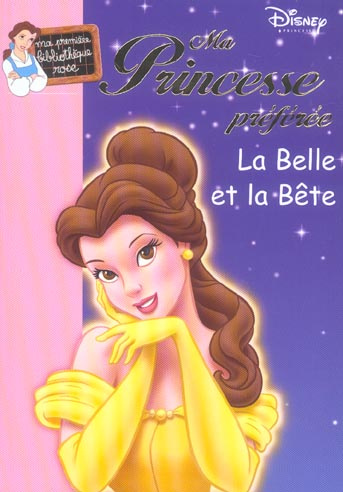 Emprunter Ma Princesse préférée : La Belle et la Bête livre