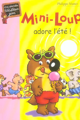 Emprunter Mini-Loup adore l'été ! livre