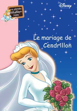 Emprunter Ma Princesse préférée : Le mariage de Cendrillon livre