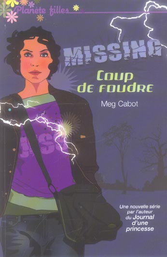 Emprunter Missing Tome 1 : Coup de foudre livre