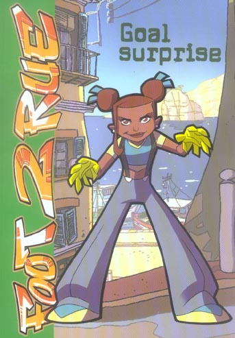 Emprunter Foot 2 Rue Tome 2 : Goal surprise livre