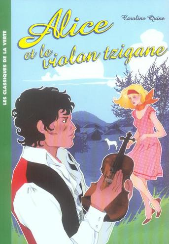 Emprunter Alice Tome 8 : Alice et le violon tzigane livre