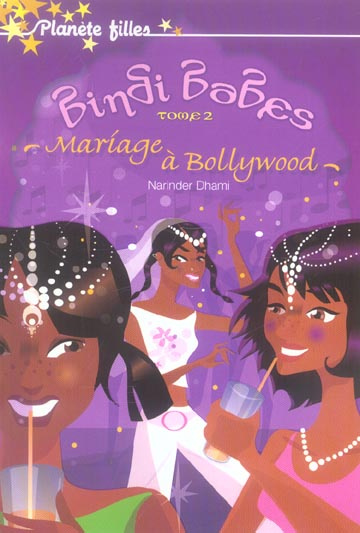 Emprunter Bindi Babes Tome 2 : Mariage à Bollywood livre