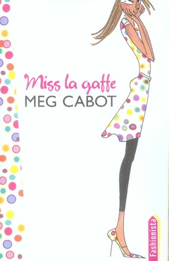 Emprunter Miss la gaffe ! livre
