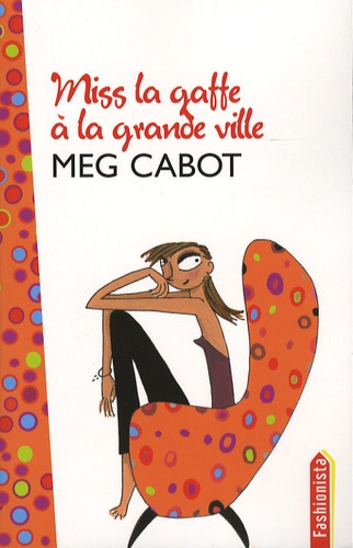 Emprunter Miss la gaffe à la grande ville livre