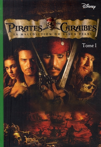 Emprunter Pirates des Caraïbes Tome 1 : La malédiction du Black Pearl livre