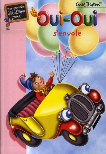 Emprunter Oui-Oui s'envole livre