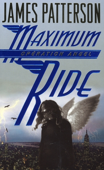 Emprunter Maximum Ride Tome 1 : Opération Angel livre