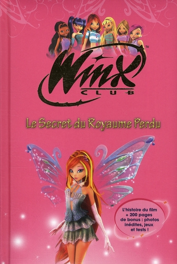 Emprunter Winx Club : le secret du royaume perdu livre