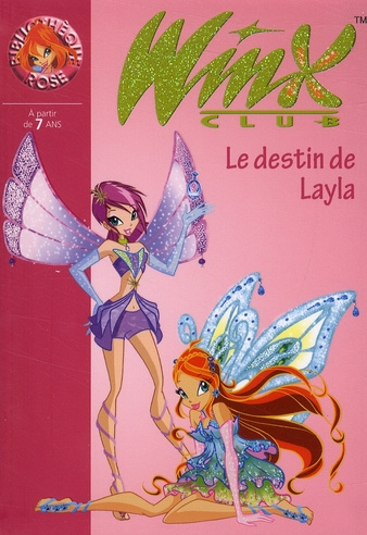 Emprunter Winx Club Tome 26 : Le destin de Layla livre
