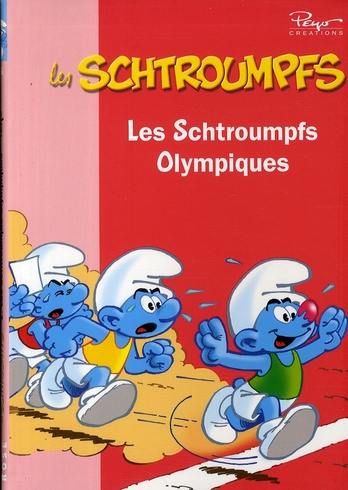 Emprunter Les Schtroumpfs Tome 2 : Les Schtroumpfs olympiques livre
