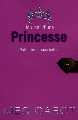 Emprunter Journal d'une Princesse Tome 4 : Paillettes et courbettes livre