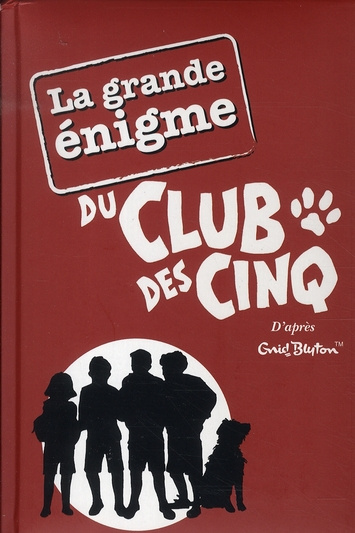 Emprunter La grande énigme du Club des Cinq livre