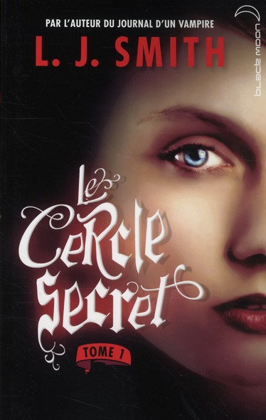 Emprunter Le Cercle secret Tome 1 livre