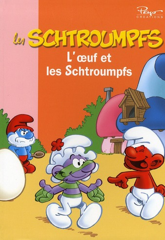Emprunter Les Schtroumpfs Tome 5 : L'oeuf et les Schtroumpfs livre