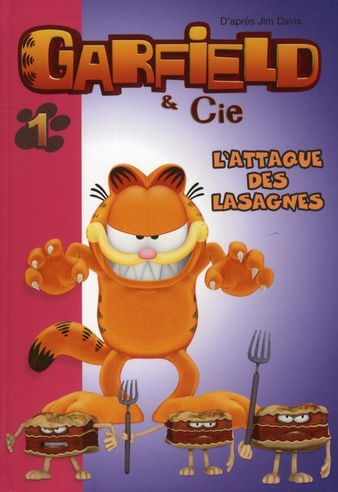 Emprunter Garfield & Cie Tome 1 : L'attaque des lasagnes livre