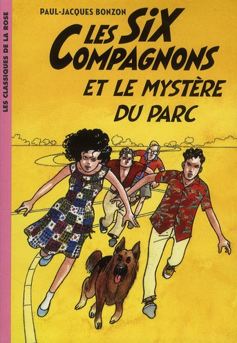 Emprunter Les Six Compagnons Tome 3 : Les six compagnons et le mystère du parc livre
