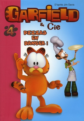 Emprunter Garfield & Cie Tome 4 : Pizzas en danger ! livre