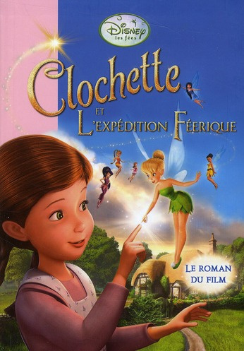 Emprunter Clochette et l'expédition féérique livre