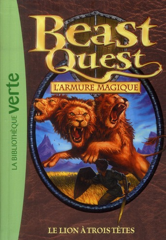 Emprunter Beast Quest - L'armure magique Tome 14 : Le lion à trois têtes livre