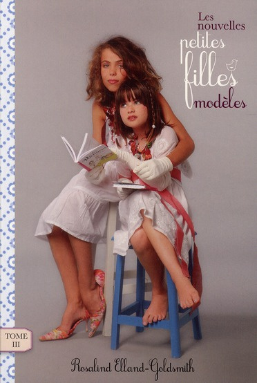 Emprunter Les nouvelles petites filles modèles Tome 3 : L'enlèvement livre