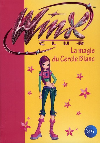Emprunter Winx Club Tome 35 : La magie du Cercle Blanc livre