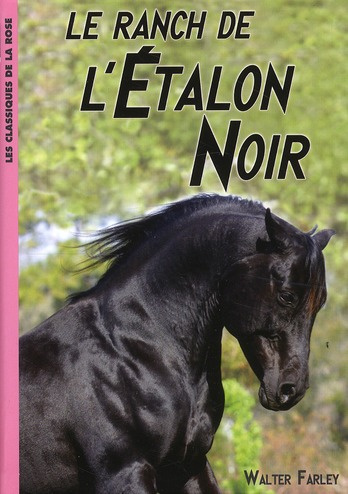 Emprunter L'Etalon Noir Tome 3 : Le ranch de l'étalon noir livre
