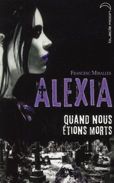 Emprunter ALEXIA - QUAND NOUS ETIONS MORTS livre