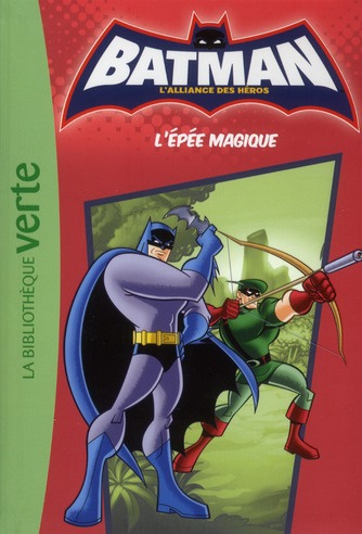 Emprunter Batman Tome 2 : L'épée magique livre