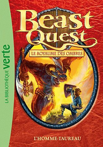Emprunter Beast Quest - Le royaume des ombres Tome 15 : L'homme-taureau livre
