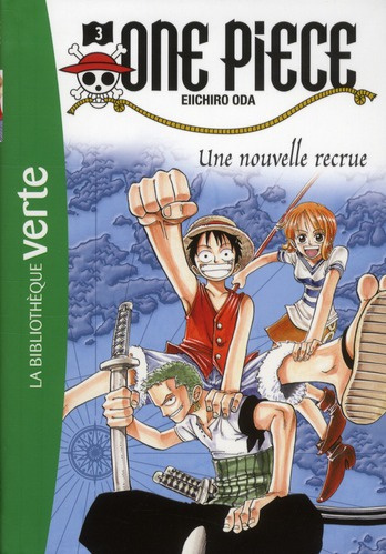 Emprunter One Piece Tome 3 : Une nouvelle recrue livre