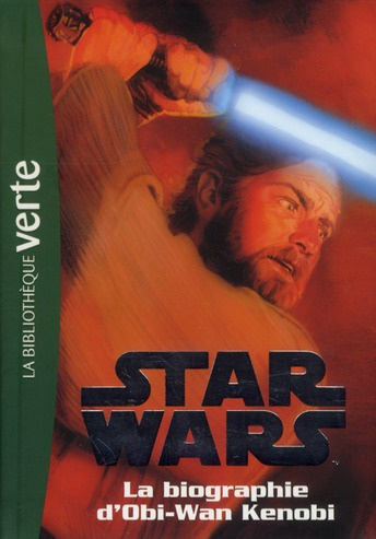Emprunter Star Wars Tome 3 : La biographie d'Obi-Wan Kenobi livre