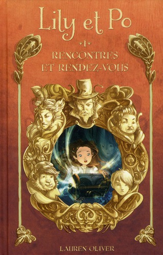 Emprunter Lily et Po Tome 1 : Rencontres et rendez-vous livre