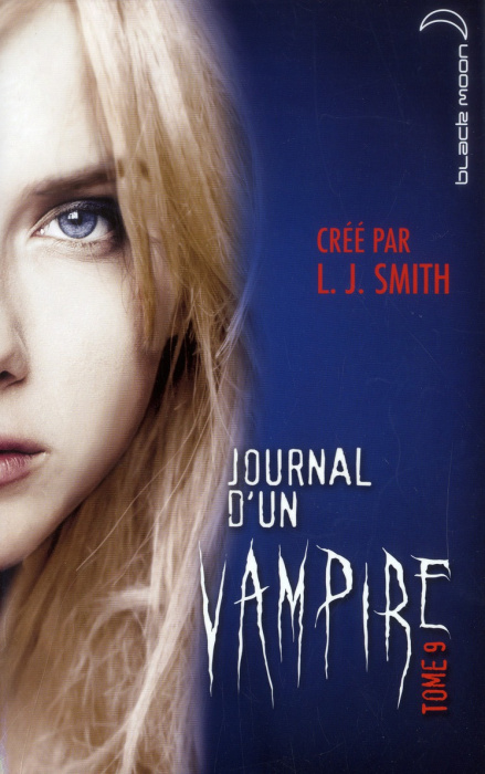 Emprunter Journal d'un vampire Tome 9 : Le cauchemar livre