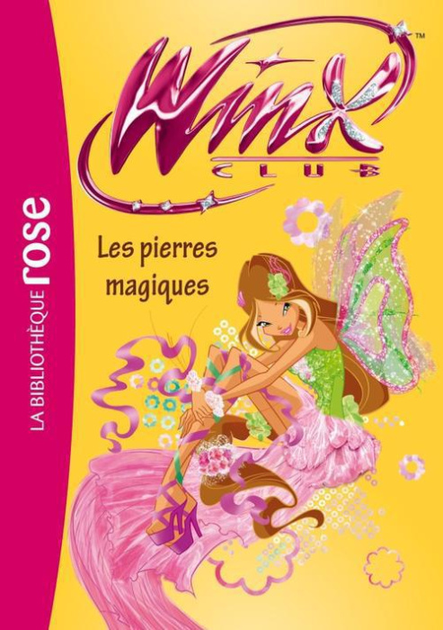 Emprunter Winx Club Tome 49 : Les pierres magiques livre