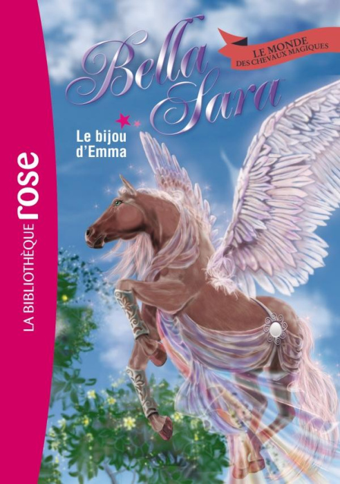 Emprunter Bella Sara Tome 12 : Le bijou d'Emma livre
