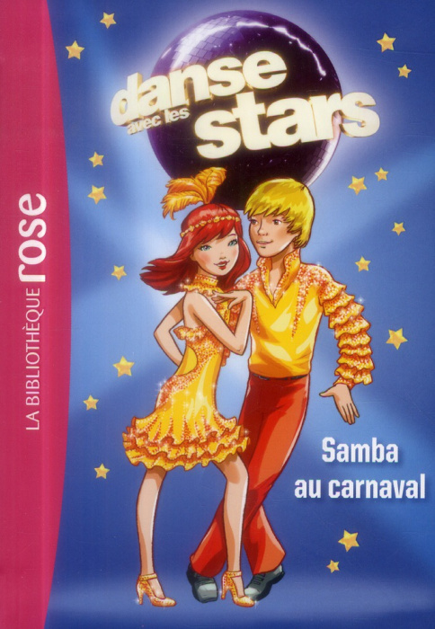 Emprunter Danse avec les stars Tome 2 : Samba au carnaval livre