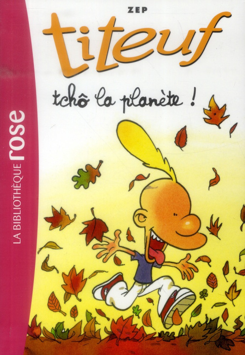 Emprunter Titeuf Tome 7 : Tchô la planète ! livre