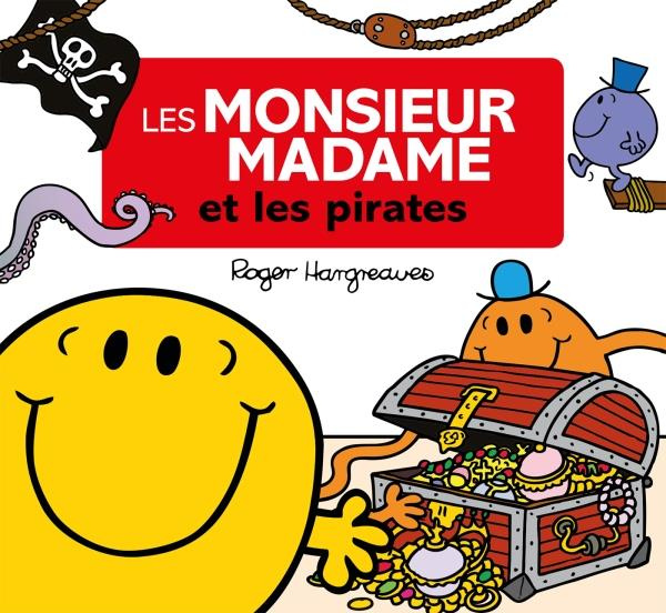 Emprunter Les Monsieur Madame et les pirates livre