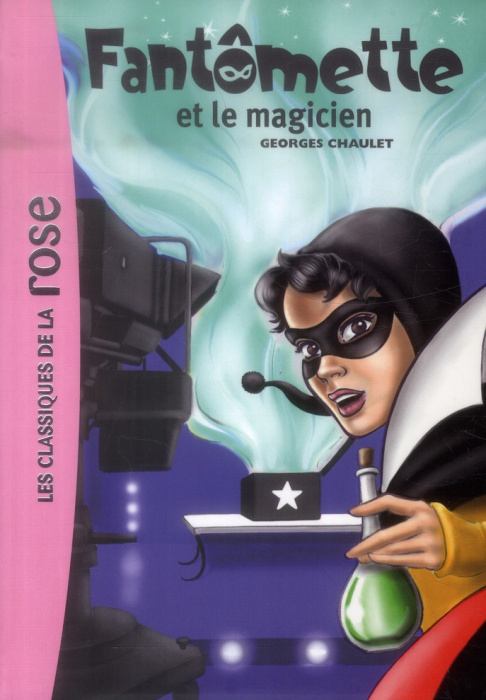 Emprunter Fantômette Tome 52 : Fantômette et le magicien livre