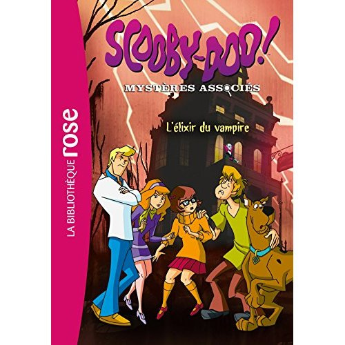 Emprunter Scooby-Doo ! Mystères associés Tome 2 : L'élixir du vampire livre