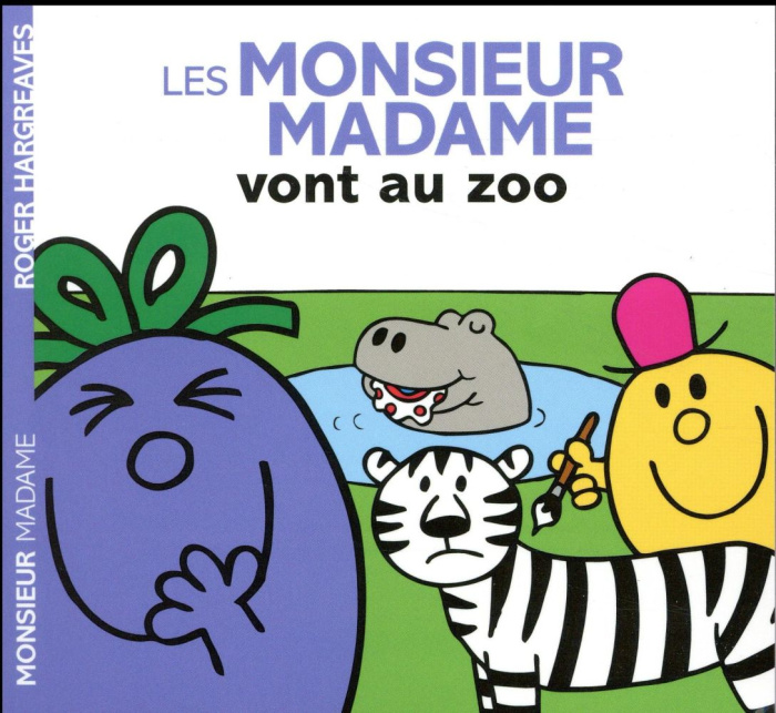 Emprunter Les Monsieur Madame vont au zoo livre