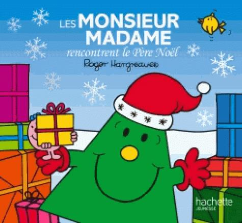 Emprunter Les Monsieur Madame rencontrent le Père Noël livre